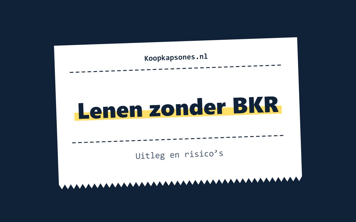 Lenen zonder BKR – Uitleg en risico’s