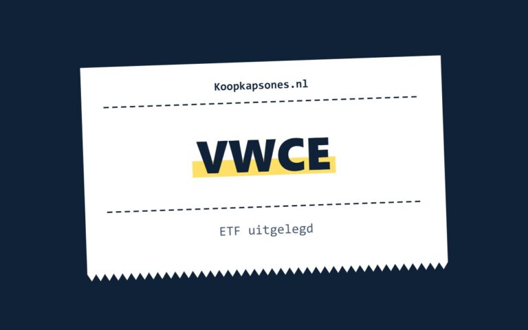 VWCE – ETF uitgelegd