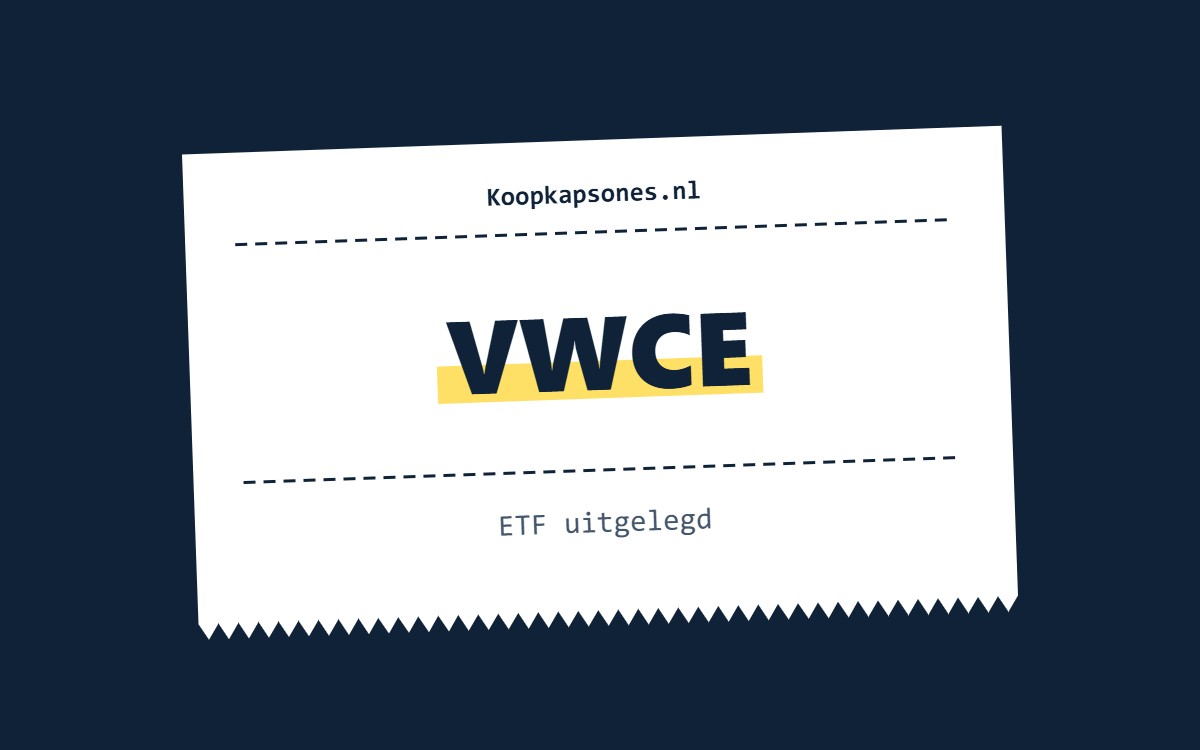VWCE – ETF uitgelegd